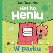 Hej ho Heniu! W parku - Chris Chatterton