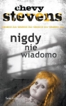 Nigdy nie wiadomo