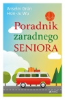 Poradnik zaradnego seniora Anselm Grün, Hsin-Ju Wu