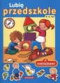 Lubię przedszkole 4-6 lat - Tamara Bolanowska