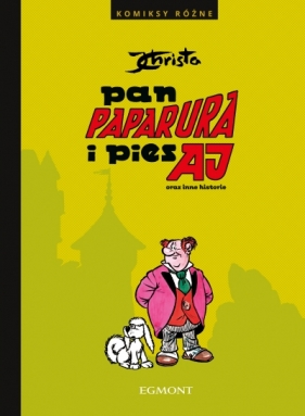 Pan Paparura i pies Aj oraz inne historie. Komiksy różne - Janusz Christa