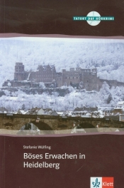 Boses Erwachen in Heidelberg + CD - Wulfing Stefanie