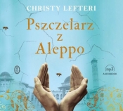 Pszczelarz z Aleppo - Lefteri Christy