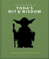 The Little Guide to Yoda's Wit and Wisdom wer. angielska - Opracowanie zbiorowe