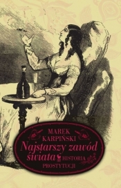 Najstarszy zawód świata - Karpiński Marek