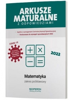 Matura 2022. Matematyka. Arkusze z odp. ZP - Opracowanie zbiorowe