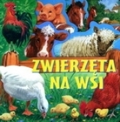 Zwierzęta na wsi - Opracowanie zbiorowe