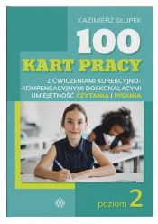 100 kart pracy z ćwiczeniami korekcyjno-kompensacyjnymi doskonalącymi umiejętność czytania i pisania. Poziom 2 - Słupek Kazimierz