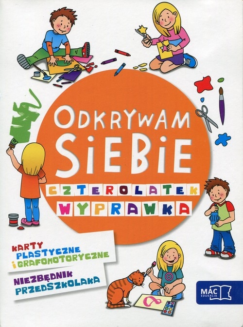 Odkrywam siebie Czterolatek Wyprawka