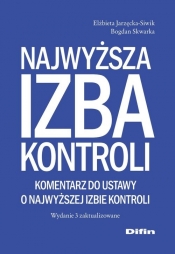 Najwyższa Izba Kontroli - Bogdan Skwarka, Elżbieta Jarzęcka-Siwik