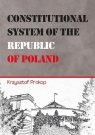Constitutional System of the Republic of Poland Prokop Krzysztof