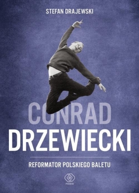 Conrad Drzewiecki - Drajewski Stefan