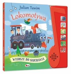 Lokomotywa. Wiersze do słuchania - Julian Tuwim