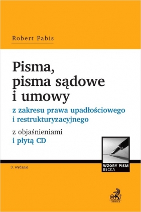 Pisma, pisma sądowe i umowy - Robert Pabis