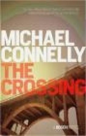 The Crossing Michael Connelly