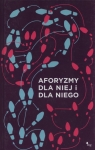 Aforyzmy dla niej i dla niego