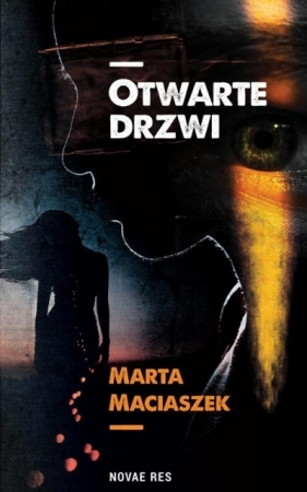 Otwarte drzwi - Marta Maciaszek