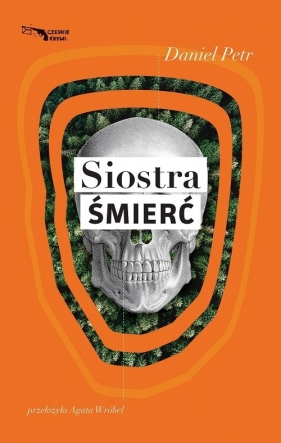 Siostra Śmierć - Daniel Petr