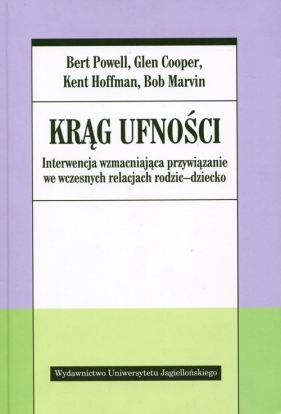 Krąg ufności (Uszkodzona okładka) - Bert Powell, Glen Cooper, Kent Hoffman, Bob Marvin