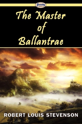 The Master of Ballantrae - Stevenson Robert Louis