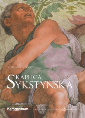 Kaplica Sykstyńska - Antonio Paolucci