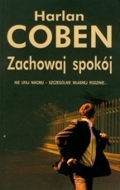 Zachowaj spokój - Harlan Coben