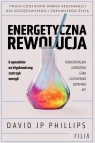 Energetyczna rewolucja David JP Phillips