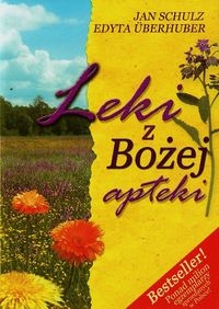 Leki z Bożej apteki