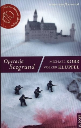 Operacja Seegrund - Kobr Michael, Klupfel Volker