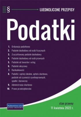 Podatki. Ujednolicone przepisy - Opracowanie zbiorowe