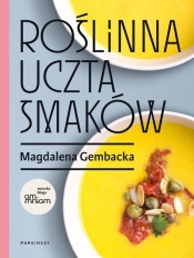 Roślinna uczta smaków - Gembacka Magdalena