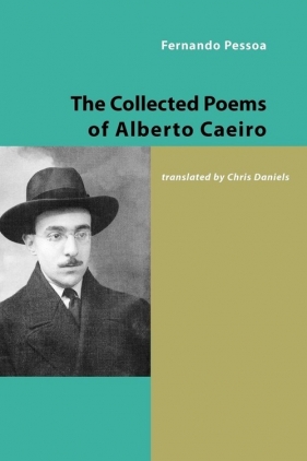 The Collected Poems of Alberto Caeiro - Pessoa Fernando
