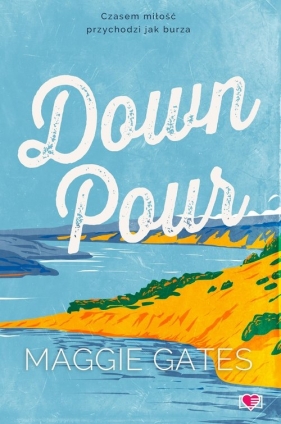 Downpour. The Griffith Brothers. Tom 2 - Maggie C Gates