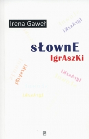 Słowne igraszki - Irena Gaweł