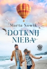 Dotknij nieba Marta Nowik