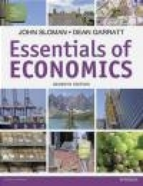 Essentials of Economics John Sloman, Dean Garratt