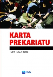 Karta Prekariatu - Guy Standing