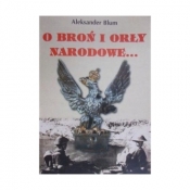 O broń i orły narodowe - Aleksander Blum
