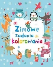 Zimowe zadania do kolorowania - Anna Wiśniewska