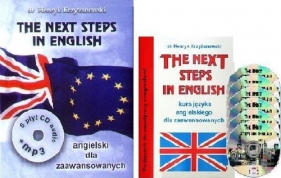 THE NEXT STEPS IN ENGLISH z płytami CD i MP3. Intensywny kurs języka angielskiego dla zaawansowanych - Krzyżanowski Henryk