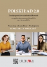 POLSKI ŁAD 2.0. Zasady opodatkowania i oskładkowania z uwzględnieniem zmian Skalska Magdalena