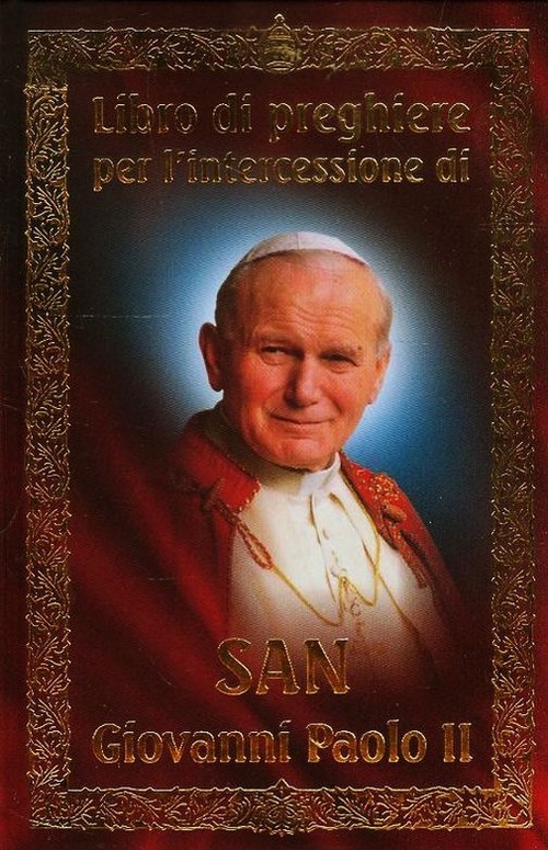 Modlitewnik za wstawiennictwem Świętego Jana Pawła II. Wersja włoska