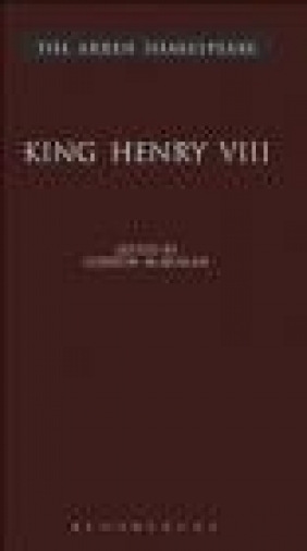 King Henry VIII 3e William Shakespeare, W Shakespeare