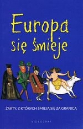 Europa się śmieje. Żarty, z których śmieją się za granicą (pocket) - Spadzińska-Żak Elżbieta