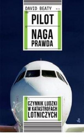 Pilot Naga prawda - Beaty David<br />