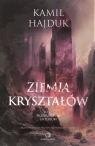  Ziemia Kryształów. Tom 1. Przebudzenie Imperium