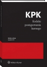 Kodeks postępowania karnego. Przepisy Opracowanie zbiorowe