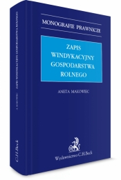 Zapis windykacyjny gospodarstwa rolnego - dr Aneta Makowiec