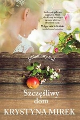 Szczęśliwy dom - Krystyna Mirek