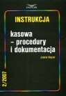 Instrukcja kasowa Procedury i dokumentacja  Wagner Jolanta
